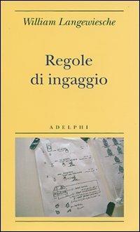 Regole di ingaggio - William Langewiesche - copertina