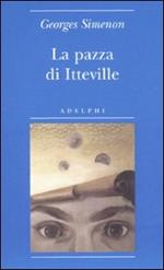 La pazza di Itteville