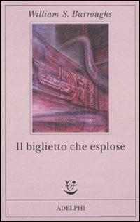 Il biglietto che esplose - William Burroughs - copertina