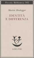 Essere e tempo-L'essenza del fondamento, Martin Heidegger e Chiodi P.  (cur.), UTET