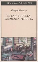 Il ranch della giumenta perduta