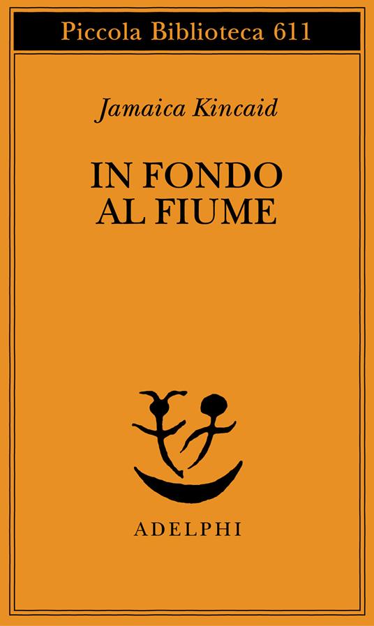 In fondo al fiume - Jamaica Kincaid - copertina