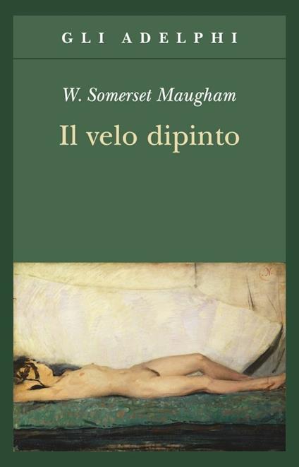 Il velo dipinto - W. Somerset Maugham - copertina