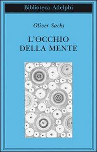 L' occhio della mente - Oliver Sacks - copertina