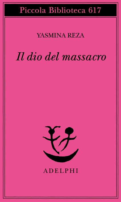 Il dio del massacro - Yasmina Reza - copertina