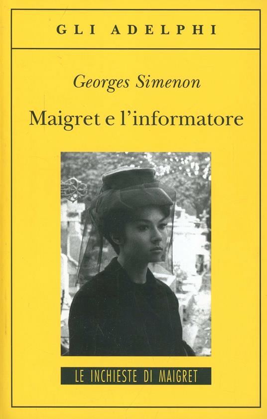 Maigret - Georges Simenon - Libro - Adelphi - Gli Adelphi. Le inchieste di  Maigret