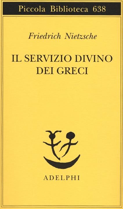 Il servizio divino dei greci - Friedrich Nietzsche - copertina