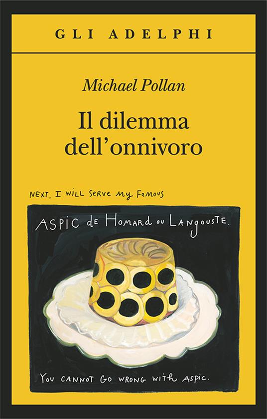 Il dilemma dell’onnivoro - Michael Pollan - copertina