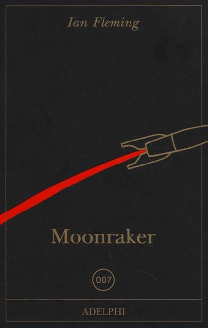 Moonraker - Ian Fleming - copertina