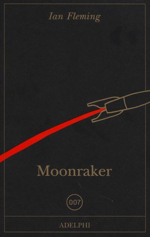 007 Moonraker - Ian Fleming - copertina