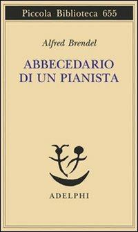 Abbecedario di un pianista - Alfred Brendel - copertina