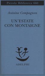 Un' estate con Montaigne