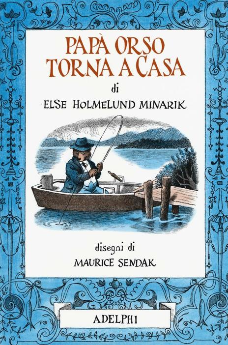 Papà Orso torna a casa. Ediz. illustrata - Else Holmelund Minarik - copertina