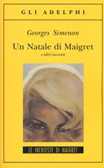 Un Natale di Maigret e altri racconti