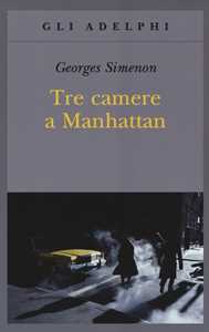 Libro Tre camere a Manhattan Georges Simenon