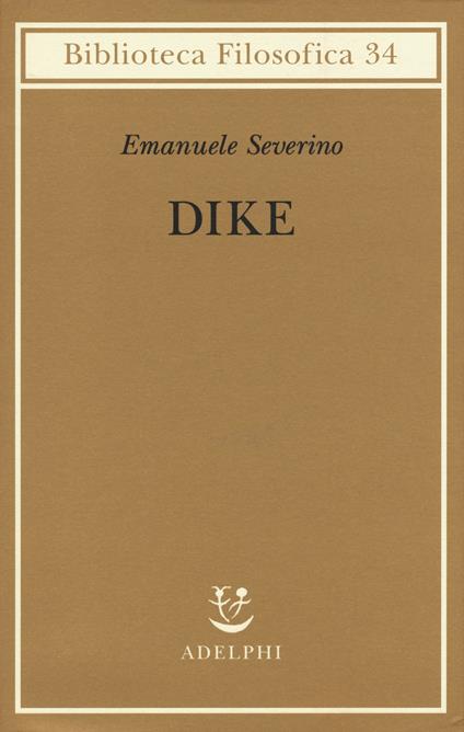 Dike - Emanuele Severino - copertina