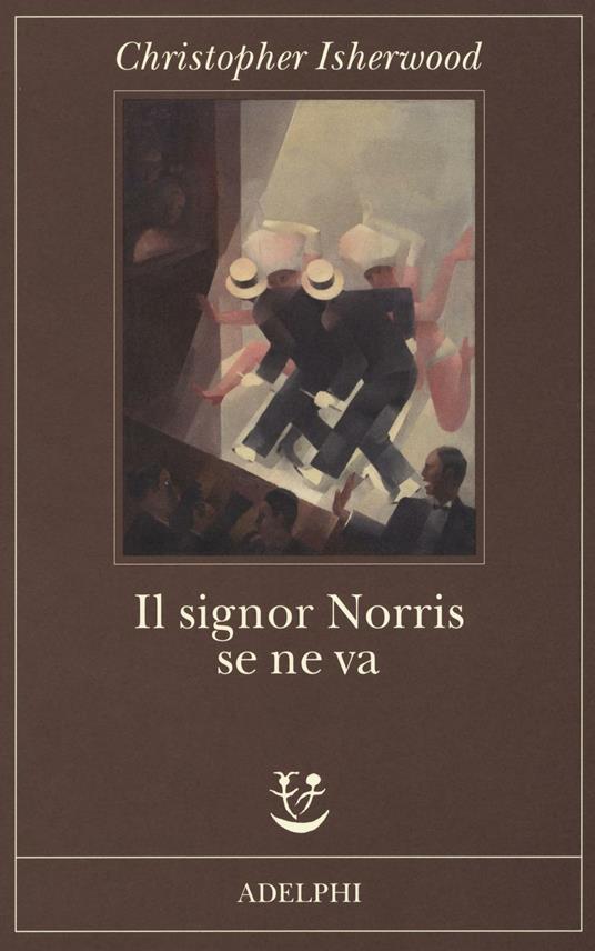 Il signor Norris se ne va - Christopher Isherwood - copertina