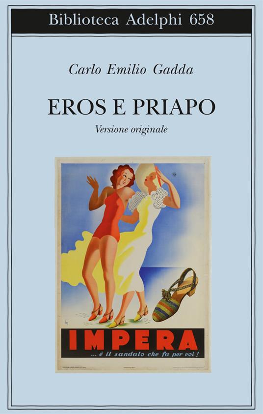 Eros e Priapo. Ediz. originale - Carlo Emilio Gadda - copertina