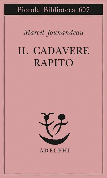 Il cadevere rapito - Marcel Jouhandeau - copertina