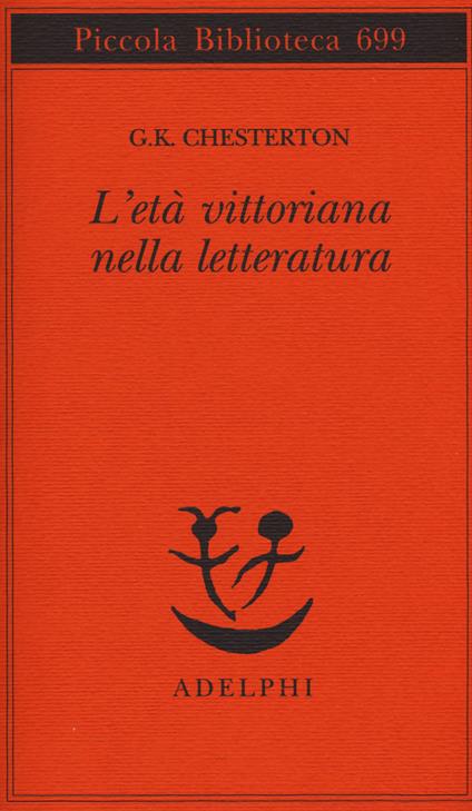 L' età vittoriana nella letteratura - Gilbert Keith Chesterton - copertina