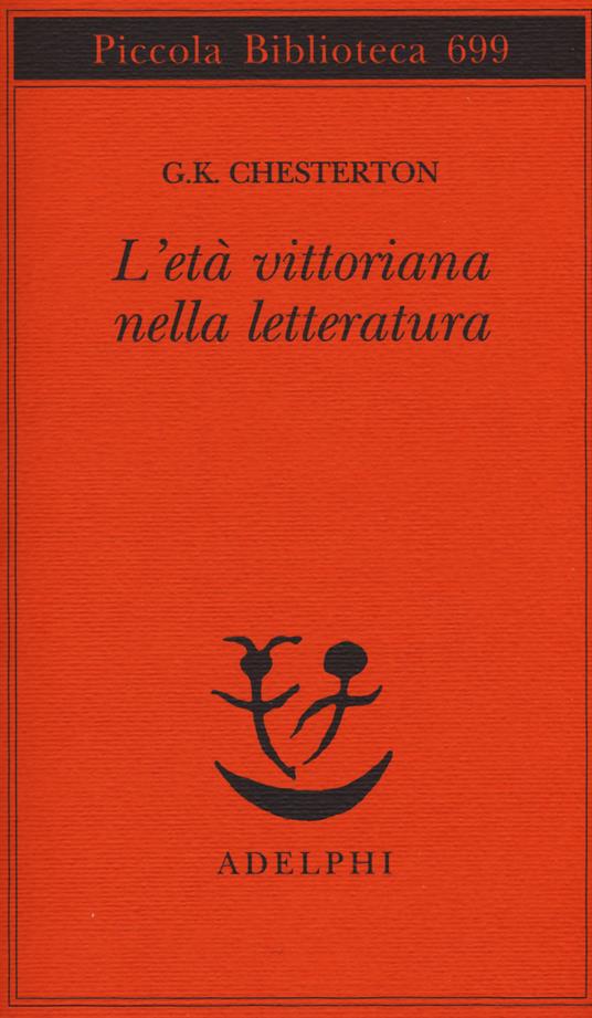 L' età vittoriana nella letteratura - Gilbert Keith Chesterton - copertina