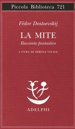 La mite. Racconto fantastico