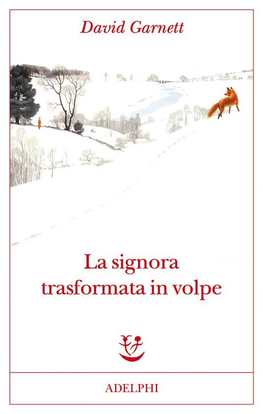 La signora trasformata in volpe - David Garnett - copertina