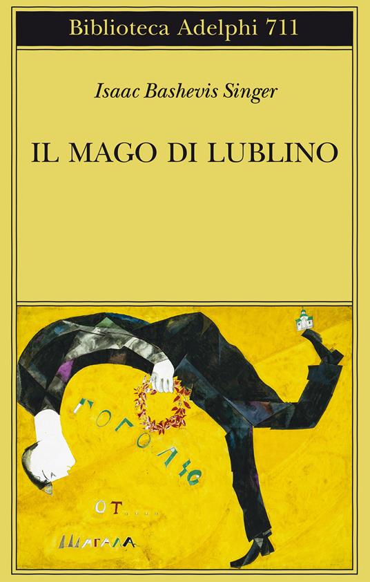 Il mago di Lublino - Isaac Bashevis Singer - copertina