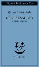 Del paesaggio e altri scritti