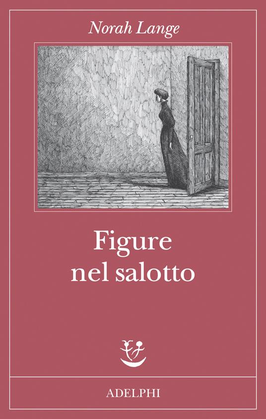 Figure nel salotto - Norah Lange - copertina