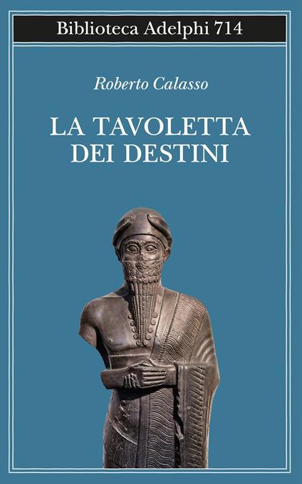 La tavoletta dei destini - Roberto Calasso - copertina