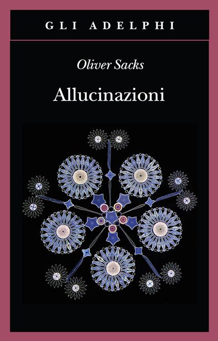 Allucinazioni - Oliver Sacks - copertina