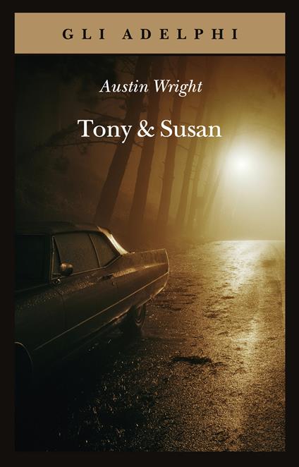 Tony & Susan - Austin Wright - copertina