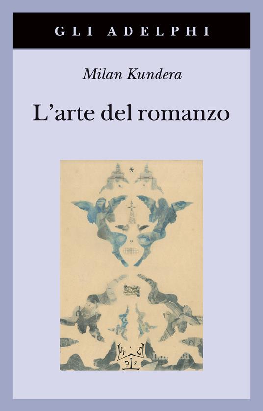 L'arte del romanzo - Milan Kundera - copertina