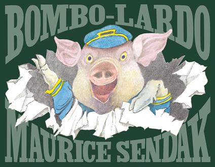 Bombo-Lardo - Maurice Sendak - copertina