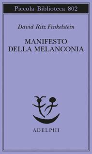 Manifesto della melanconia