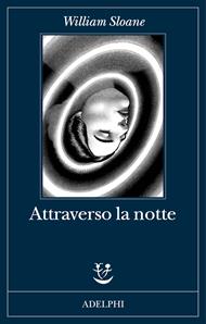 Attraverso la notte