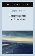 Il primogenito dei Ferchaux