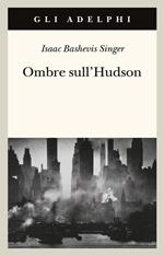 Ombre sull'Hudson