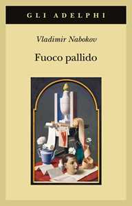 Libro Fuoco pallido Vladimir Nabokov