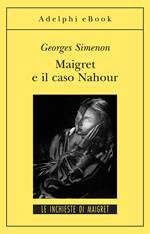 Maigret e il caso Nahour