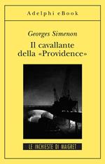 Il cavallante della «Providence»