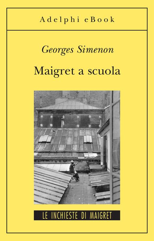 La prima inchiesta di Maigret eBook di Georges Simenon - EPUB