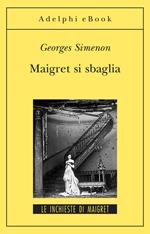 Maigret si sbaglia