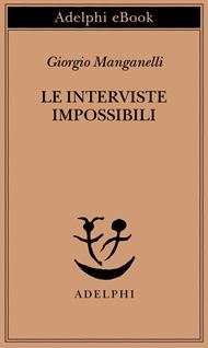 Le interviste impossibili