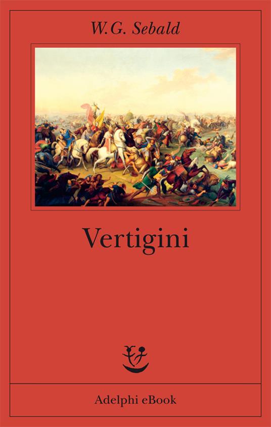 Vertigini - Winfried G. Sebald,Ada Vigliani - ebook