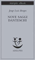 Nove saggi danteschi