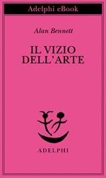 Il vizio dell'arte