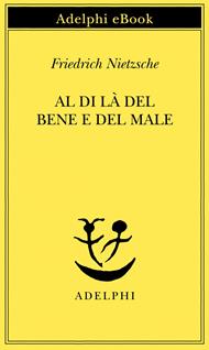 Al di là del bene e del male