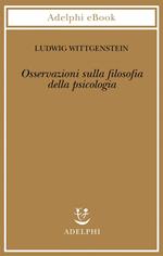 Osservazioni sulla filosofia della psicologia